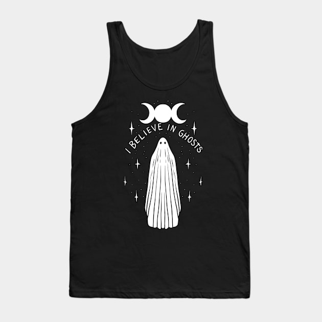 I Believe In Ghosts Tank Top by TeeAbe